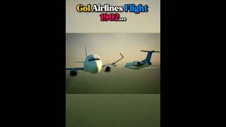 The Invisible Collision: GOL Flight 1907 🤯😰 #aviation #shorts #crash #edit #planecrash