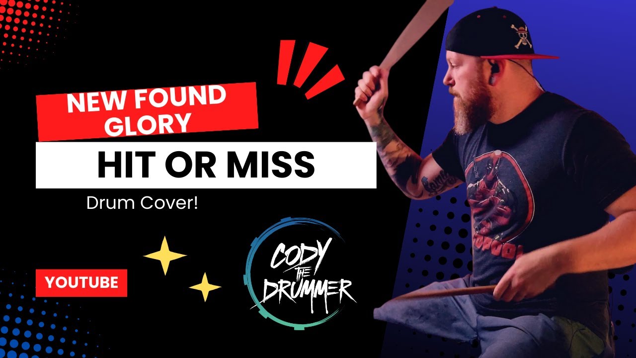 New Found Glory - Hit or Miss - Drum Cover