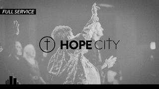 Hope City Church | Surprise, AZ | 9:00A.M.