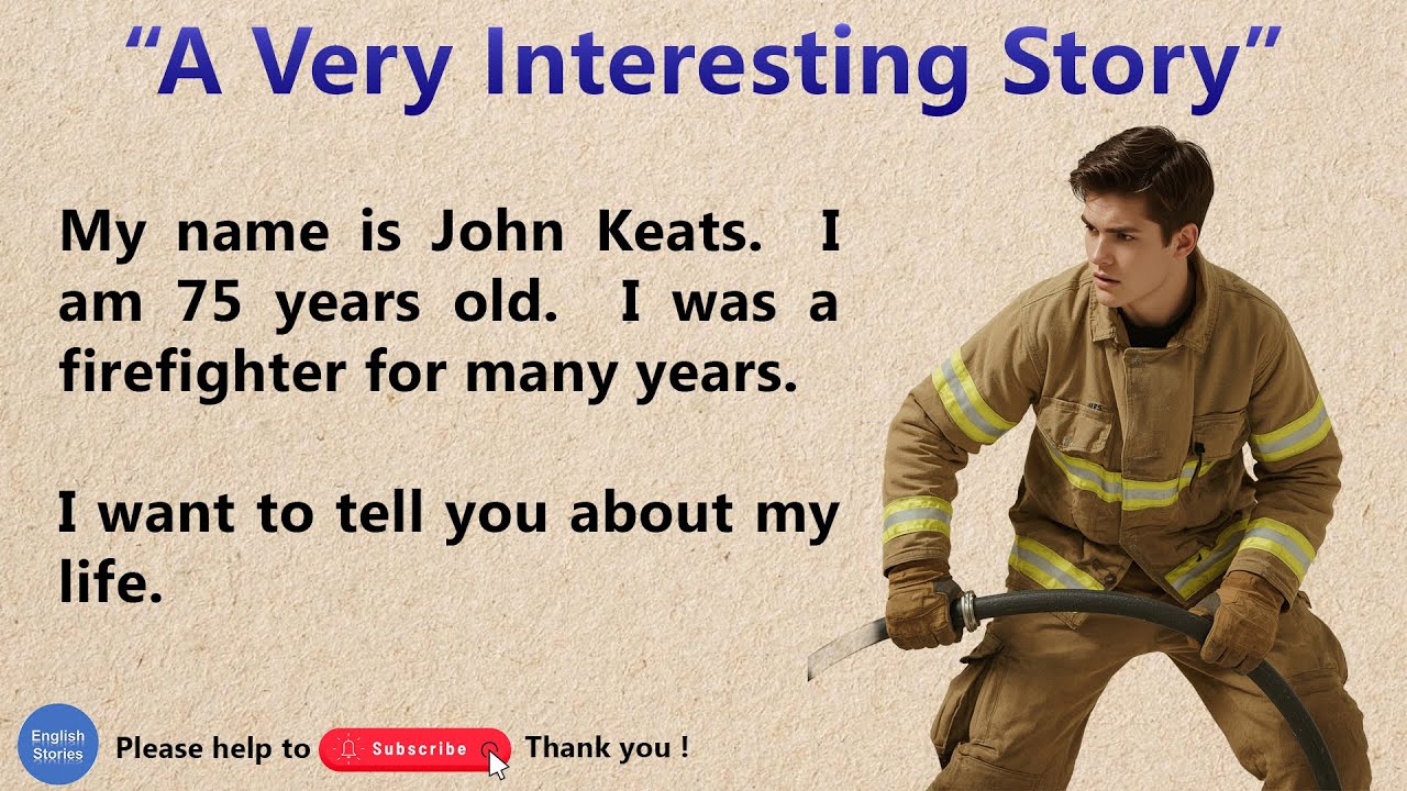 Memories of a Firefighter  Improve Your English Story  Lean English Stories Level 1 Graded Readers 1