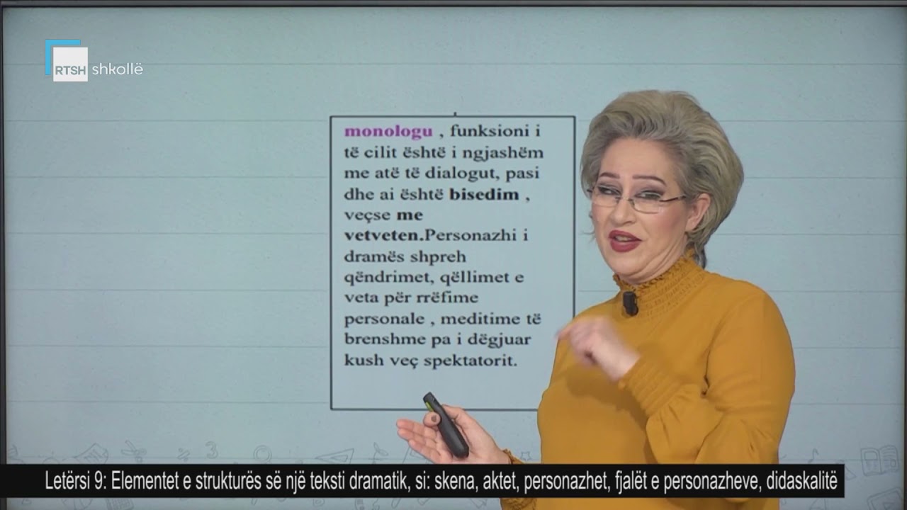 Letërsi 9 - Elementet e strukturës së një teksti dramatik, si: skena, aktet, personazhet, etj)