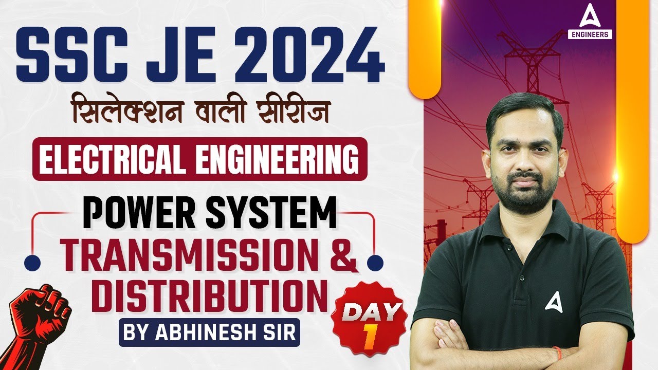 SSC JE 2024 Electrical Engineering Classes | Power System ...