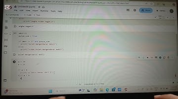 CARA MEMBUAT PYTHON MENGGUNAKAN GOOGLE COLAB (LATIHAN IF AND ELSE)