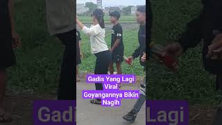Cara Goyang Si Gadis Viral  #videoshort#musik#dangdut#bajidor#hiburan#lucu#viral#viraltiktok#short