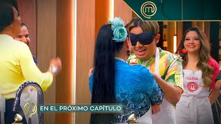 Avance programa 13 | Reto a ciegas por la receta perfecta. | MasterChef Celebrity 2022