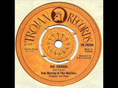 Bob Marley & The Wailers - Mr. Brown