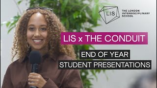 LIS x Conduit - End of Year Student Presentations