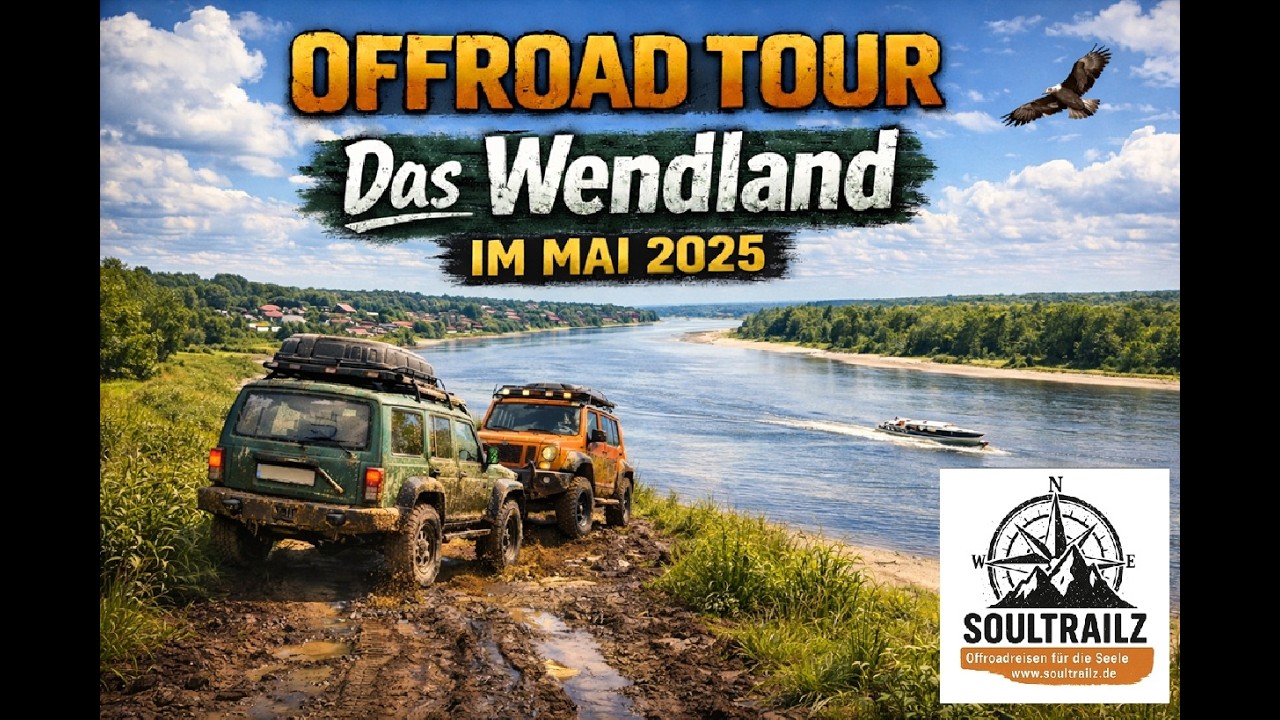 Overland & Offroad durchs Wendland Nord im Mai 2025