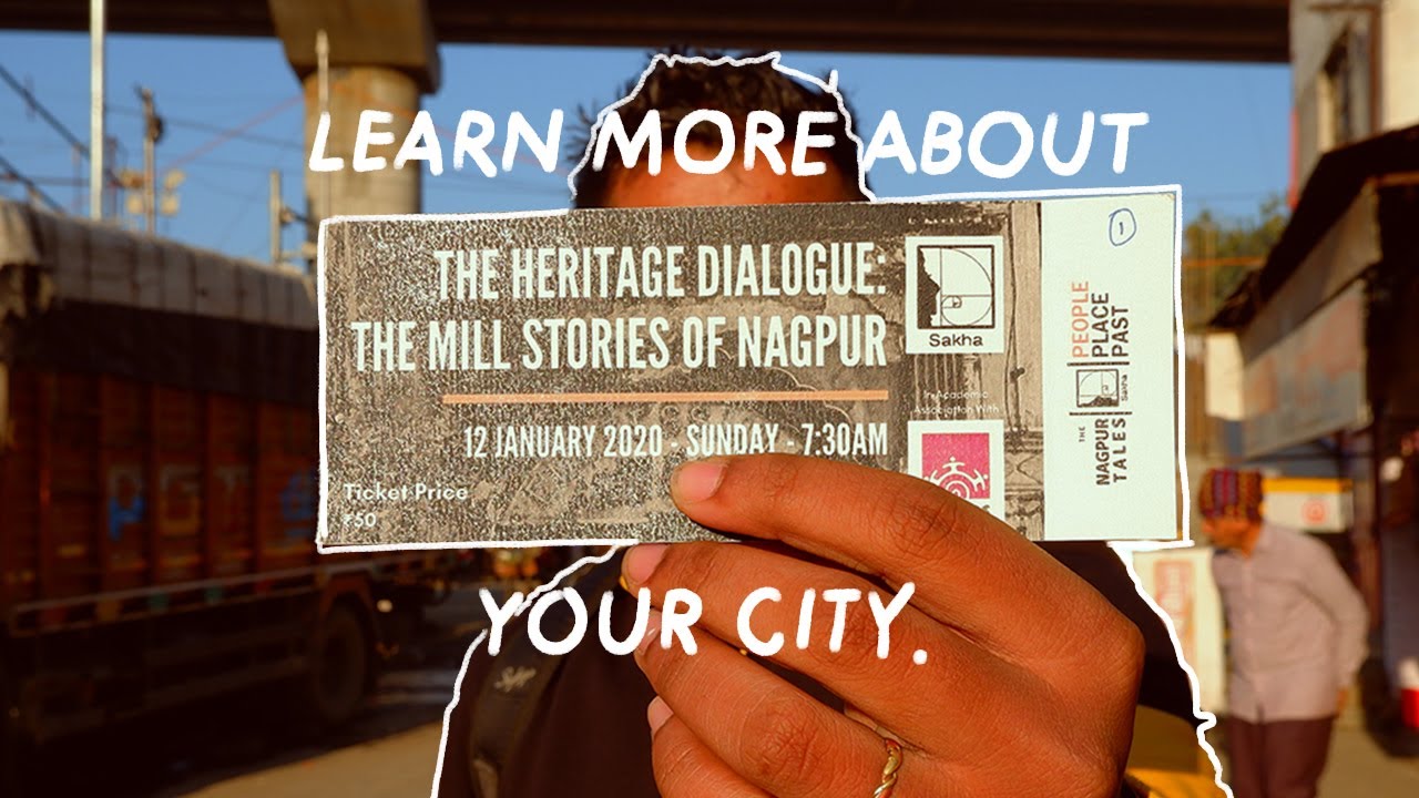 HERITAGE WALK NAGPUR