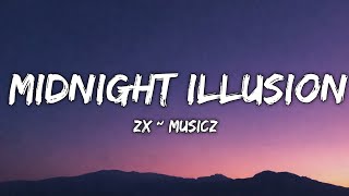 Midnight Illusion – Official Song 2026 (Lyrics) | Dreamy Pop English Song | ZX MUSICZ