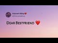 I miss you my all Best friends//Whatsapp status🥰🥰