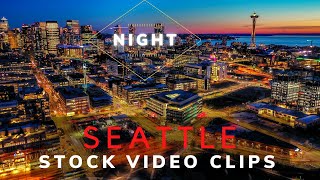 2021 Best Seattle at NIGHT 4K Drone Stock Video Footage