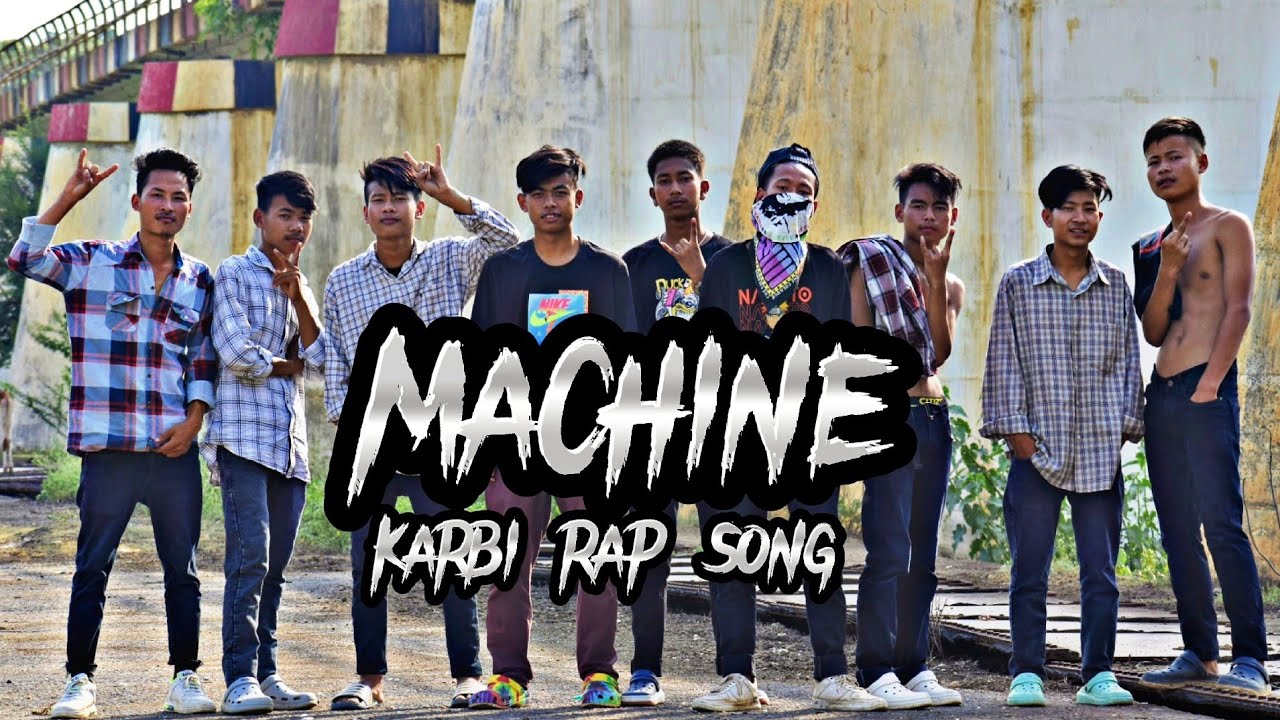 HENSEK RAPPER MACHINE OFFICIAL MUSIC VIDEO new Karbi rap song