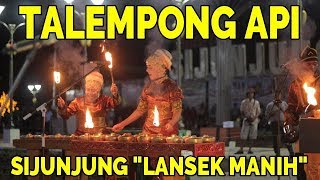 TALEMPONG API SILOKEK SIJUNJUNG - PERTUNJUKAN ALAT MUSIK TRADISIONAL MINANGKABAU