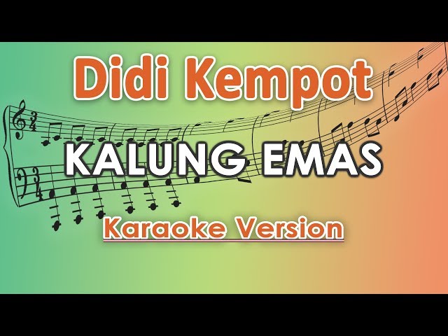 Didi Kempot - Kalung Emas (Karaoke Lirik Tanpa Vokal) by regis class=