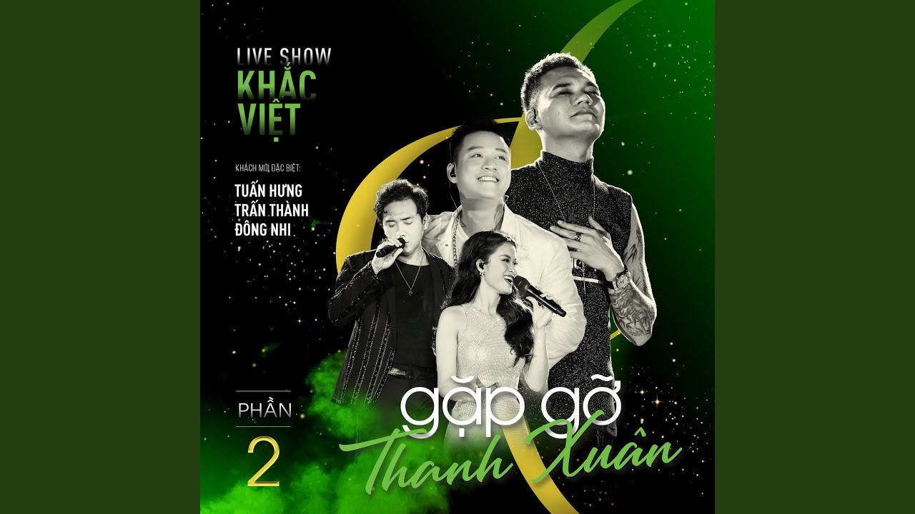 Mashup Vẫn Nhớ - Chia Xa (Live at Gặp Gỡ Thanh Xuân Concert 2019)