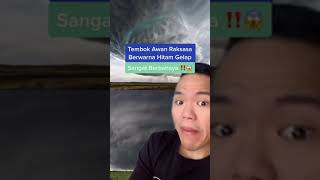 Tembok Awan Raksasa Berwarna Hitam  Sangat Berbahaya  shorts youtubeshorts
