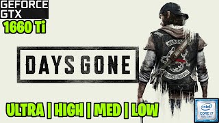 Days Gone All Graphics Settings Gtx 1660 Ti 6Gb I7 9750H Benchmarks