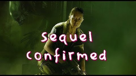 alien isolation is getting a sequel confirmed?!