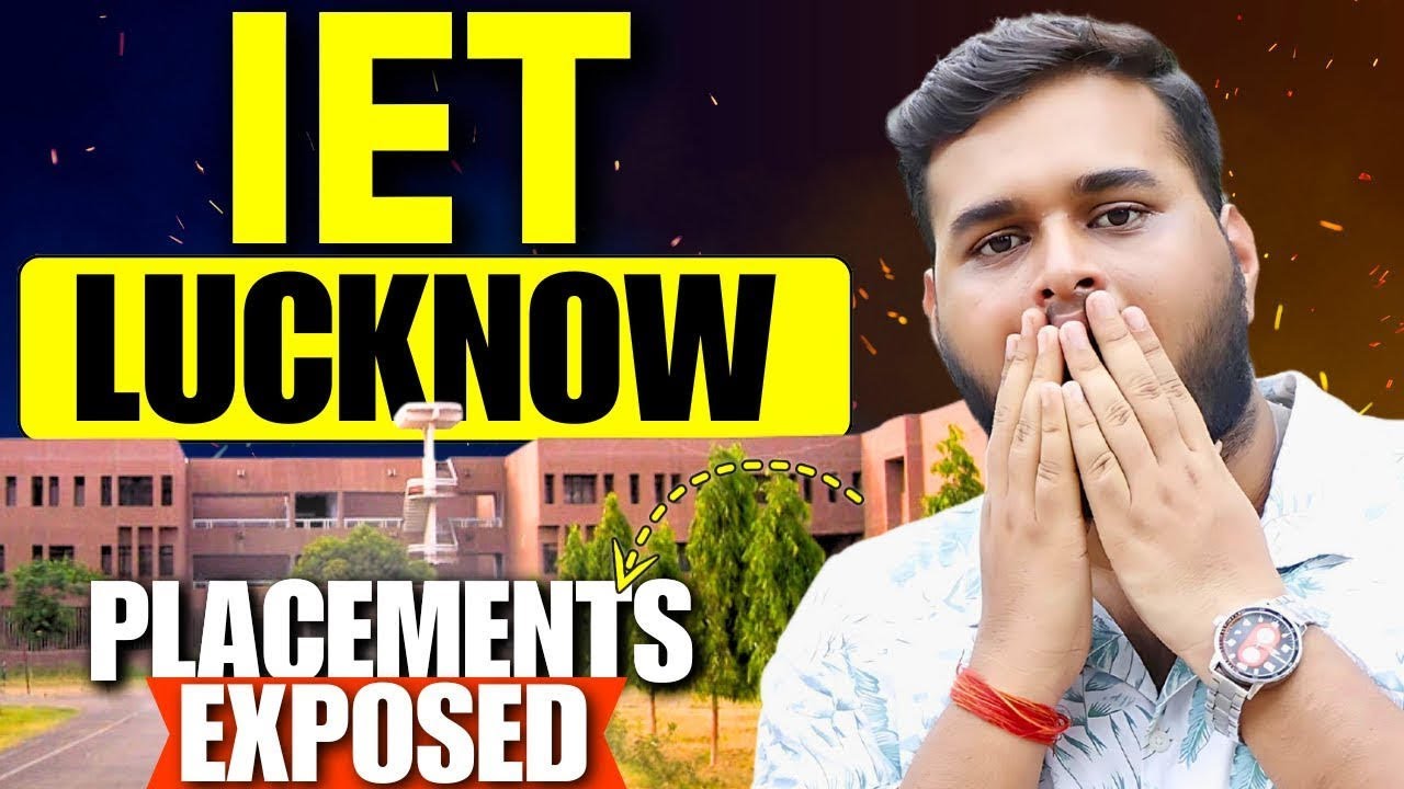 IET Lucknow Exposed 😱Honest Reality by Students | Placement, Cutoff, Fees 🔥