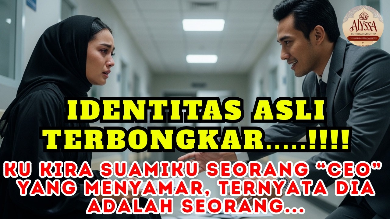 IDENTITAS ASLI TERBONGKAR..!! KU KIRA SUAMIKU SEORANG CEO YANG MENYAMAR, TERNYATA DIA SEORANG...