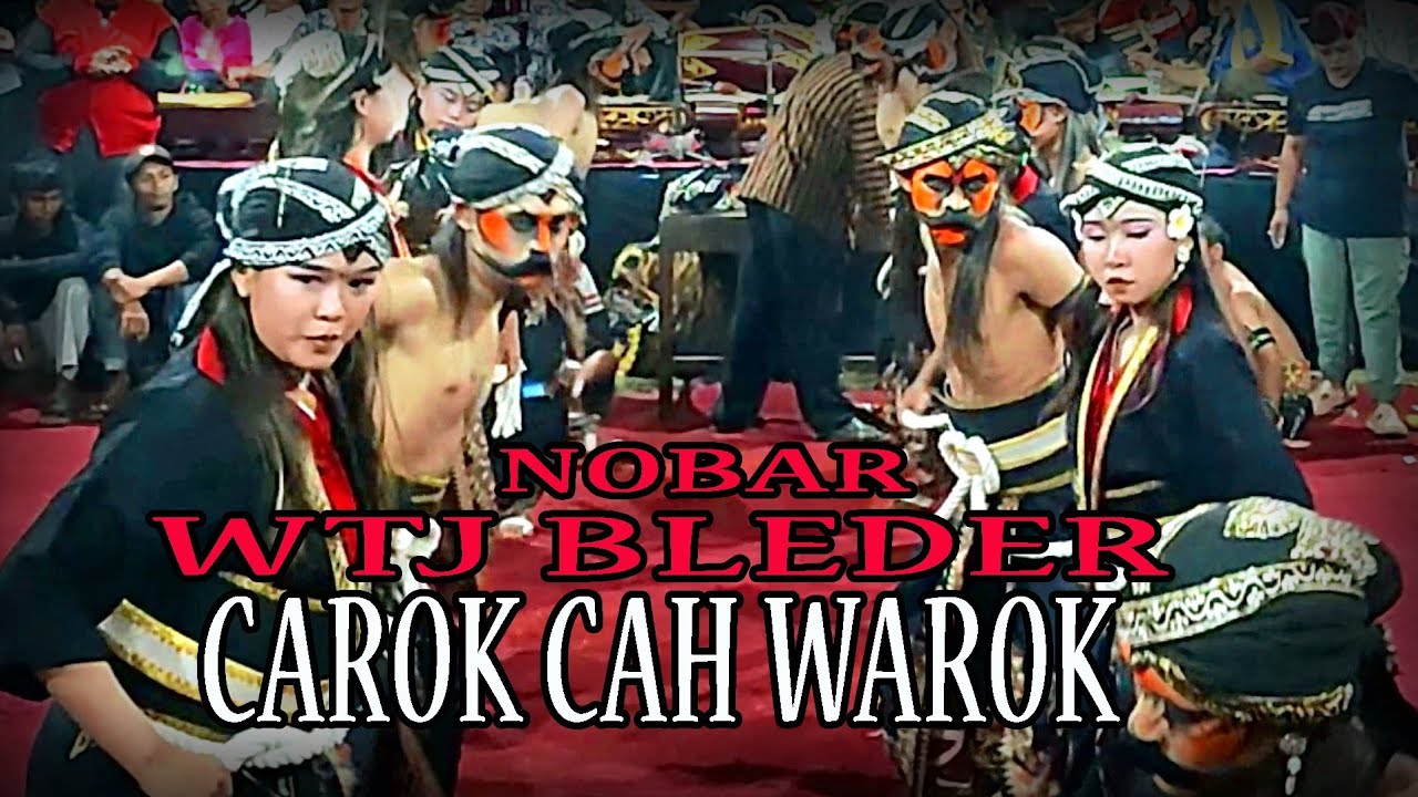 CAROK CAH WAROK WTJ BLEDER 