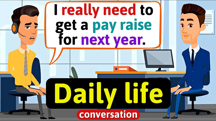 Everyday English conversation (Asking for a pay raise at work) English Conversation Practice - DayDayNews