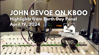 KBOO Earth Day Panel Highlights with John DeVoe