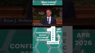 Brian J Holmes | Apr 26 Conference Recap #JesusChrist #HearHim #generalconference #Shorts