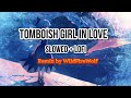 [東方 Remix] Beloved Tomboyish Girl - Touhou 6 (Lofi &amp; Slowed)
