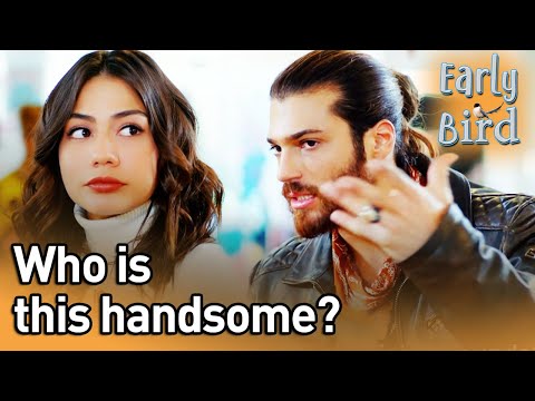 Who Is This Handsome? - Early Bird (English Subtitles) | Erkenci Kus