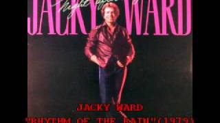 Video thumbnail of "JACKY WARD - "RHYTHM OF THE RAIN" (1979)"