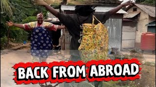 BACK FROM ABROAD 