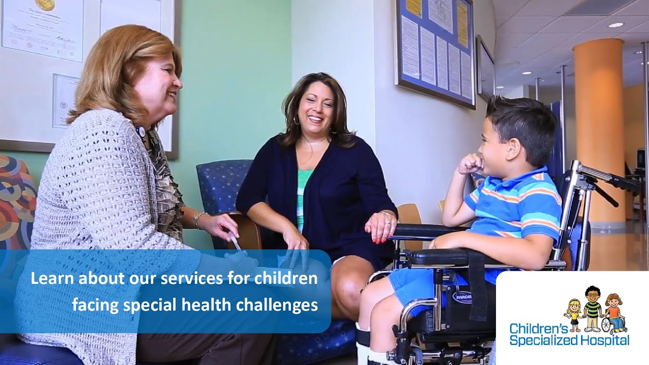 Children's Specialized Hospital - Overview of Services - YouTube