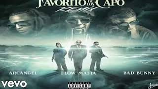 favorito de los capos ( remix ) arcangel - flow mafia & bad bunny .