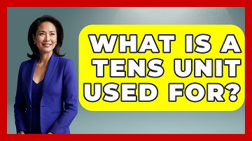 What Is A TENS Unit Used For? - Orthopedic Support Network