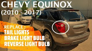 Chevrolet Equinox - Replace Tail Light | Reverse / Turn / Brake Light Bulb (2010 - 2017)