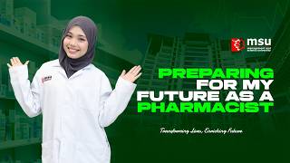 Future Pharmacist | Kasih Camilia’s Journey at MSU