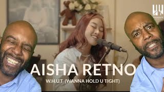 Aisha Retno - W.H.U.T (Wanna Hold U Tight) - Live Session | Uncle Momo Reaction
