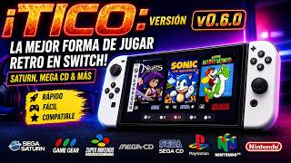 ¡TICO v0.7.1! EMULACIÓN RETRO EN SWITCH: GUÍA COMPLETA