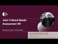 Joint Cultural Needs Assessment 101 WMCRU 10 Mar 26