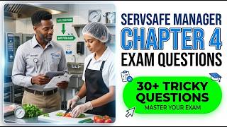 ServSafe Manager Chapter 4 Practice Exam: Pass Your 2026 Food Safety Test First Try