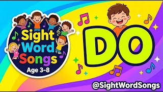 Do - Sight Word Song for Kids | Learn to Read | @SightWordSongs ⭐