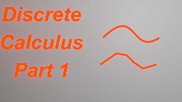 introduction to discrete calculus part 1