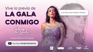 CAMINO A LA GALA // EXCLUSIVO 🔴 EN VIVO