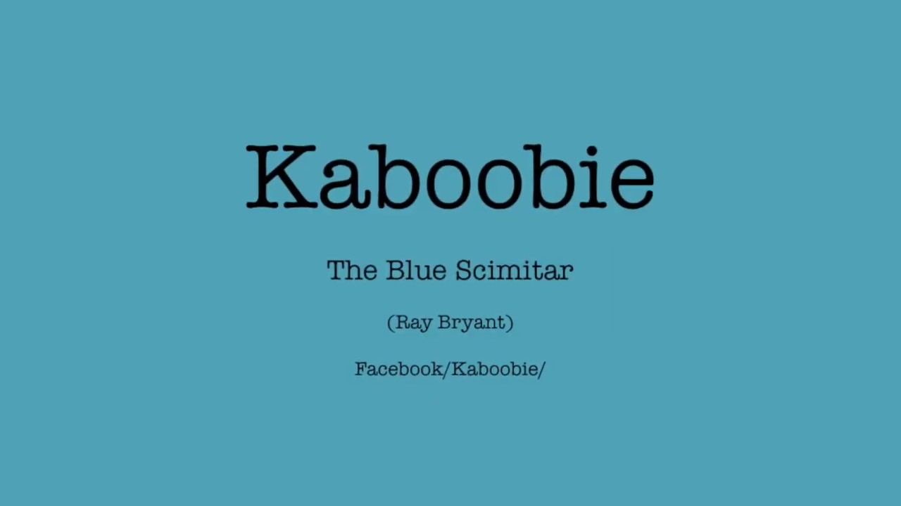 Kaboobie   The Blue Scimitar