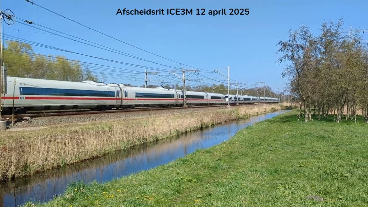 Afscheidsrit ICE3M 12 - 04 - 2025