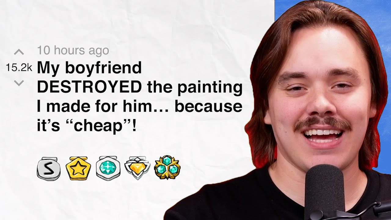 My boyfriend ruined the painting I made for him… because it’s “cheap”! | Reddit Stories