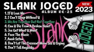 SLANK  'SLANK JOGED 4OREVER' TH. 2023