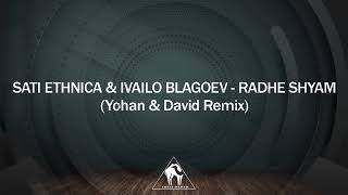 Sati Ethnica & Ivailo Blagoev - Radhe Shyam (Yohan & David Remix)